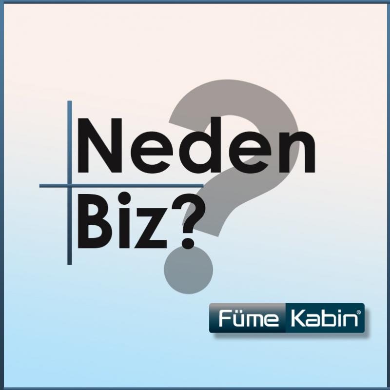 Neden Biz?